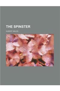 The Spinster