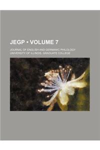The Journal of English and Germanic Philology Volume 7