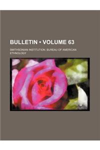 Bulletin (Volume 63)