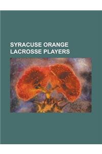 Syracuse Orange Lacrosse Players