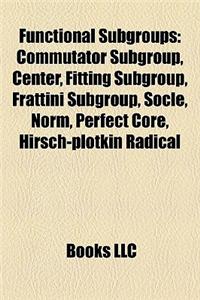 Functional Subgroups