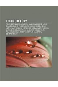 Toxicology