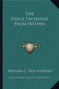 Stock Exchange from Within