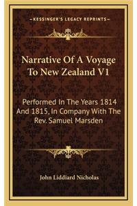 Narrative of a Voyage to New Zealand V1