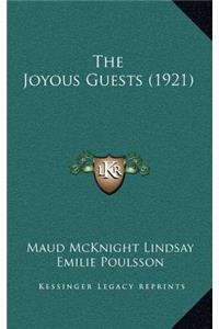 The Joyous Guests (1921)
