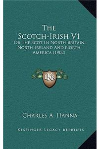 The Scotch-Irish V1