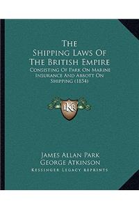 The Shipping Laws Of The British Empire