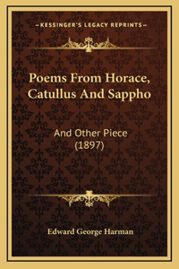 Poems from Horace, Catullus and Sappho