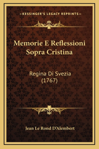 Memorie E Reflessioni Sopra Cristina