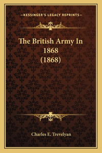 British Army In 1868 (1868)