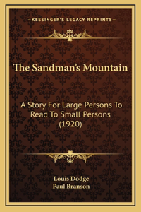 The Sandman's Mountain