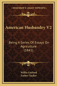 American Husbandry V2