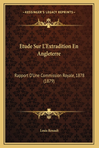 Etude Sur L'Extradition En Angleterre