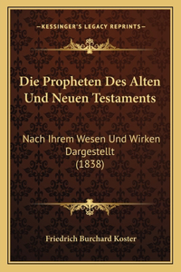 Die Propheten Des Alten Und Neuen Testaments