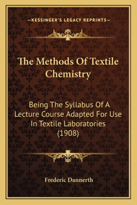 Methods Of Textile Chemistry