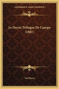 Le Decret Trilingue De Canope (1881)