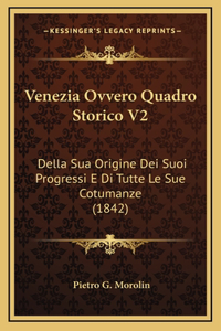 Venezia Ovvero Quadro Storico V2
