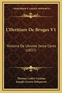 L'Heritiere De Bruges V1