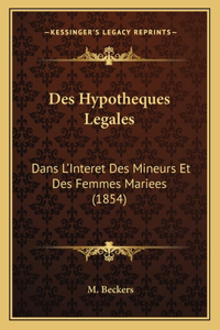 Des Hypotheques Legales