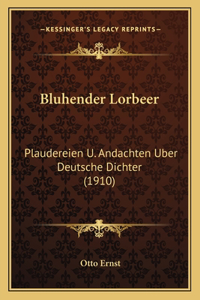 Bluhender Lorbeer