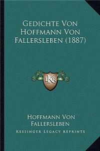 Gedichte Von Hoffmann Von Fallersleben (1887)