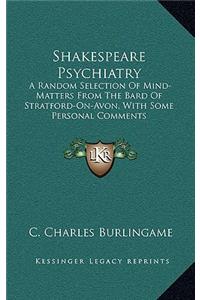 Shakespeare Psychiatry