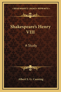 Shakespeare's Henry VIII