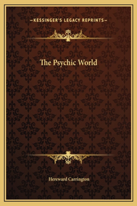 The Psychic World