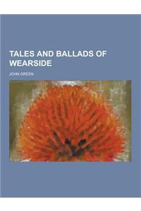 Tales and Ballads of Wearside