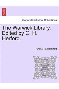 Warwick Library. Edited by C. H. Herford.Vol.I