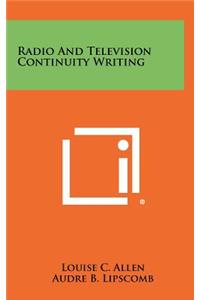 Radio and Television Continuity Writing