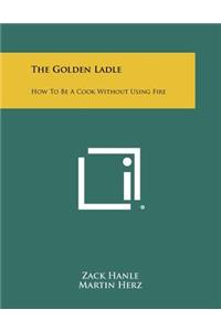 Golden Ladle