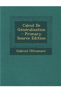 Calcul de Generalisation