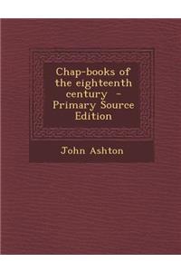 Chap-Books of the Eighteenth Century