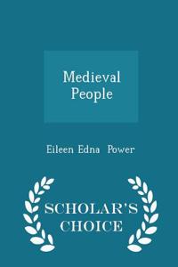 Medieval People - Scholar's Choice Edition