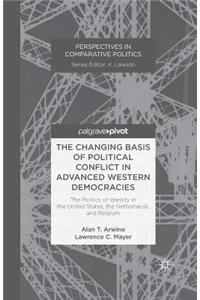 Changing Basis of Political Conflict in Advanced Western Democracies