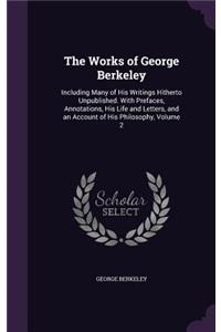 The Works of George Berkeley