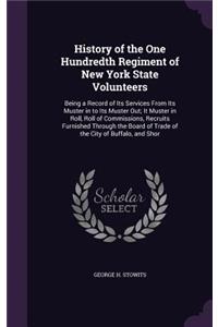 History of the One Hundredth Regiment of New York State Volunteers