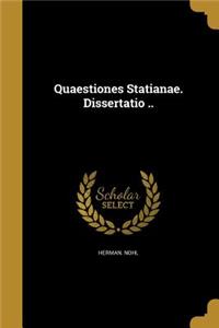 Quaestiones Statianae. Dissertatio ..