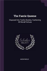 The Faerie Queene