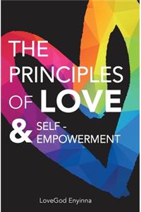 Principles of Love & Self-empowerment