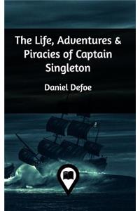 The Life, Adventures & Piracies of Captain Singleton