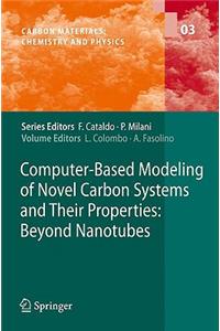 Computer-Based Modeling of Novel Carbon Systems and Their Properties