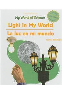 Light in My World / La Luz En Mi Mundo