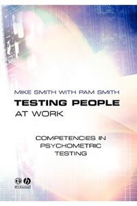 Testing People Work