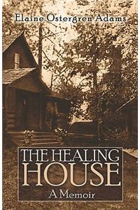 Healing House