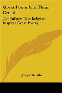 Great Poets And Their Creeds
