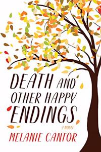 Death and Other Happy Endings