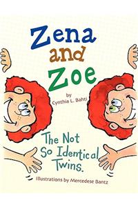 Zena and Zoe