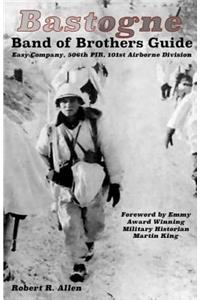 Bastogne Band of Brothers Guide